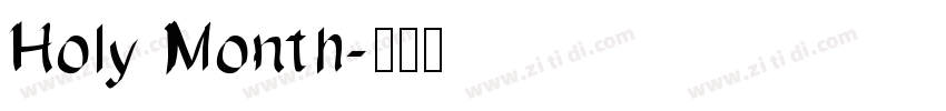 Holy Month字体转换